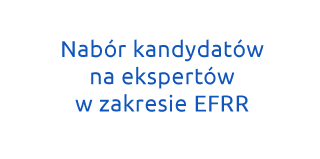 Nabór kandydatów na ekspertów w zakresie EFRR