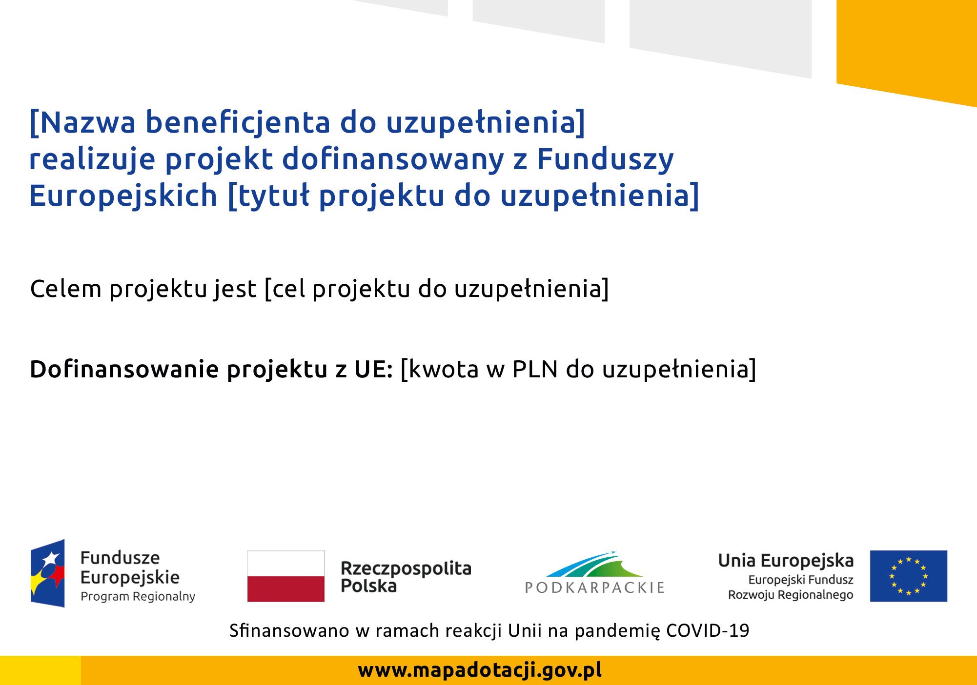 Wzór plakatu informacyjnego dla projektów realizowanych w ramach instrumentu finansowego REACT EU